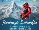 Dal Cerro Torre al K2, sabato serata di alpinismo a La Fabbrica
