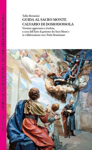 Sarà presentata alla festa della Santa Croce la nuova guida al Sacro Monte