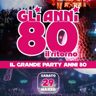 Torna la magia degli anni '80 al Trocadero di Domodossola