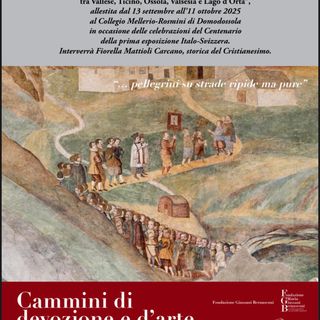 A Formazza la presentazione della mostra “Pellegrini su strade ripide ma pure”