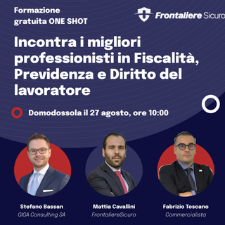Frontaliere Sicuro fa tappa a Domodossola per un’ora di formazione intensiva gratuita