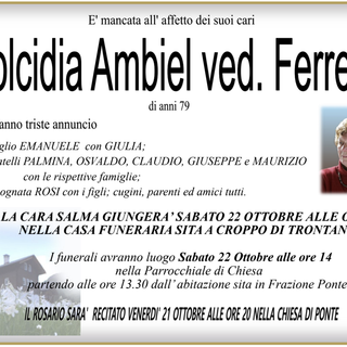 Dolcidia Ambiel ved. Ferrera di anni 79