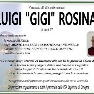 Luigi 'Gigi' Rosina 77 anni