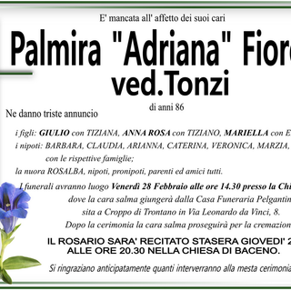 Palmira 'Adriana' Fioroni ved. Tonzi 86 anni