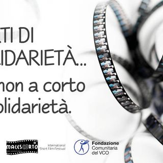 Via alla seconda edizione di &quot;Corti di solidarietà&quot;