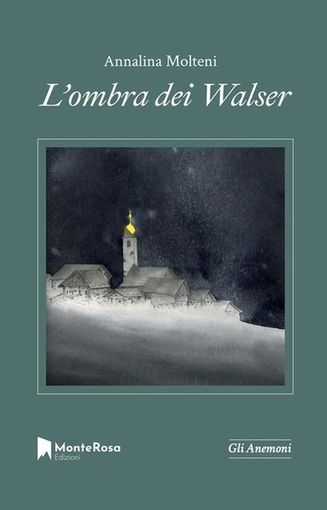 Incontri con l'autore, Annalina Molteni presenta il romanzo 'L'ombra dei Walser' Incontri con l'autore, Annalina Molteni presenta il romanzo 'L'ombra dei Walser'