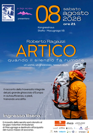 Macugnaga, l’esploratore Roberto Ragazzi racconta le sue avventure estreme tra i ghiacci in una serata di solidarietà