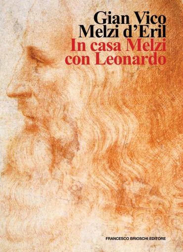 Incontri con l'autore, Gian Vico Melzi d'Eril presenta il saggio 'in casa Melzi con Leonardo'