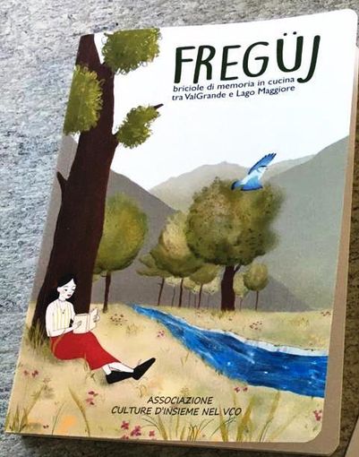 Il 3 dicembre a Malesco presentazione del libro “Fregüj” e degustazione Il 3 dicembre a Malesco presentazione del libro “Fregüj” e degustazione