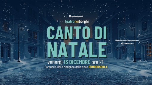 Magia di Natale con il ‘Canto di Natale’ di Dickens a Domodossola