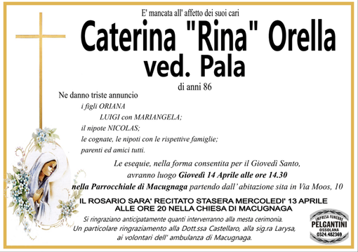 Caterina "Rina" Orella ved. Pala di anni 86 Caterina "Rina" Orella ved. Pala di anni 86