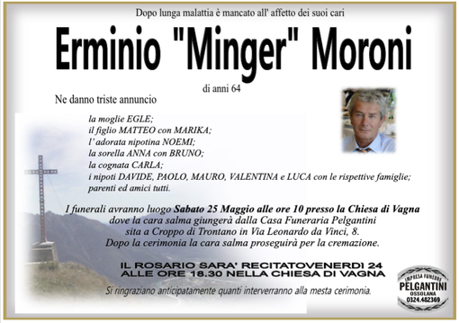 Erminio 'Minger' Moroni 64 anni
