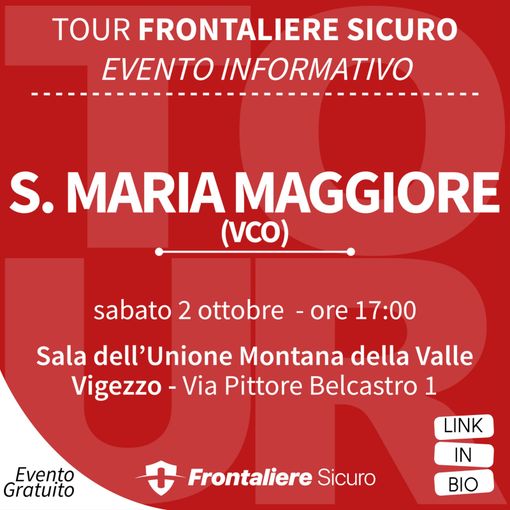 Sabato alle 17.00 incontro gratuito per i frontalieri a Santa Maria Maggiore: ultimi posti disponibili