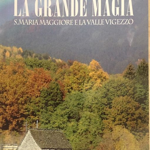 Nel nuovo libro di Mazzi la Valle Vigezzo e i suoi illustri villeggianti