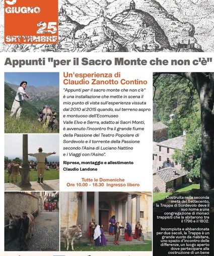Passione 2022, alla Trappa di Sordevolo “Appunti per il Sacro Monte che non c'è”