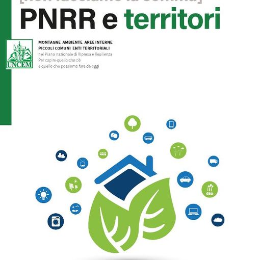 Un dossier per guidare Comuni ed enti montani nelle missione e nelle componenti del PNRR