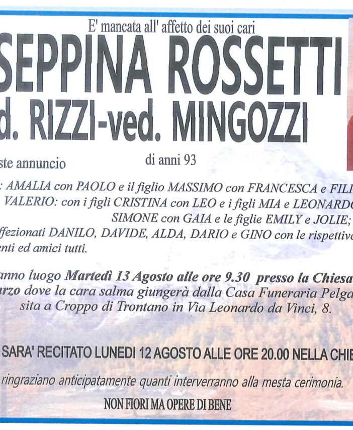 Giuseppina Rossetti ved. Rizzi ved. Mingozzi di anni 93
