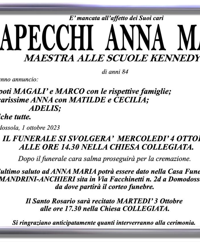 Capecchi Anna Maria di anni 84 (Maestra alle scuole Kennedy)