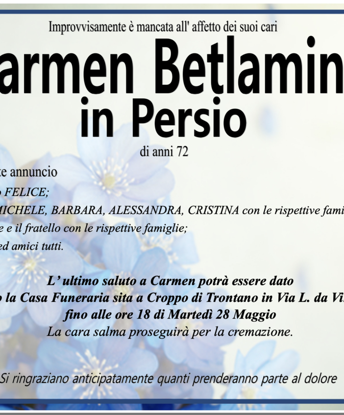 Carmen Betlamini in Persio di anni 72
