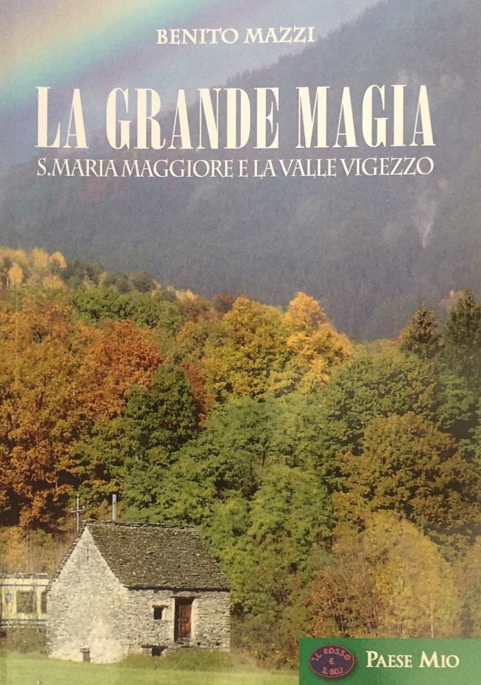 Nel nuovo libro di Mazzi la Valle Vigezzo e i suoi illustri villeggianti