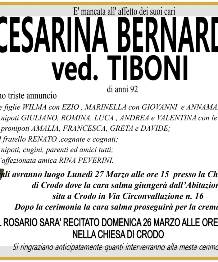 Cesarina Bernardini Ved, Tiboni di anni 92