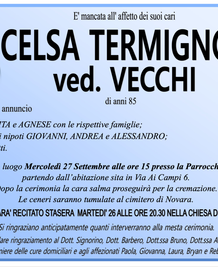 Celsa Termignoni ved. Vecchi di anni 85