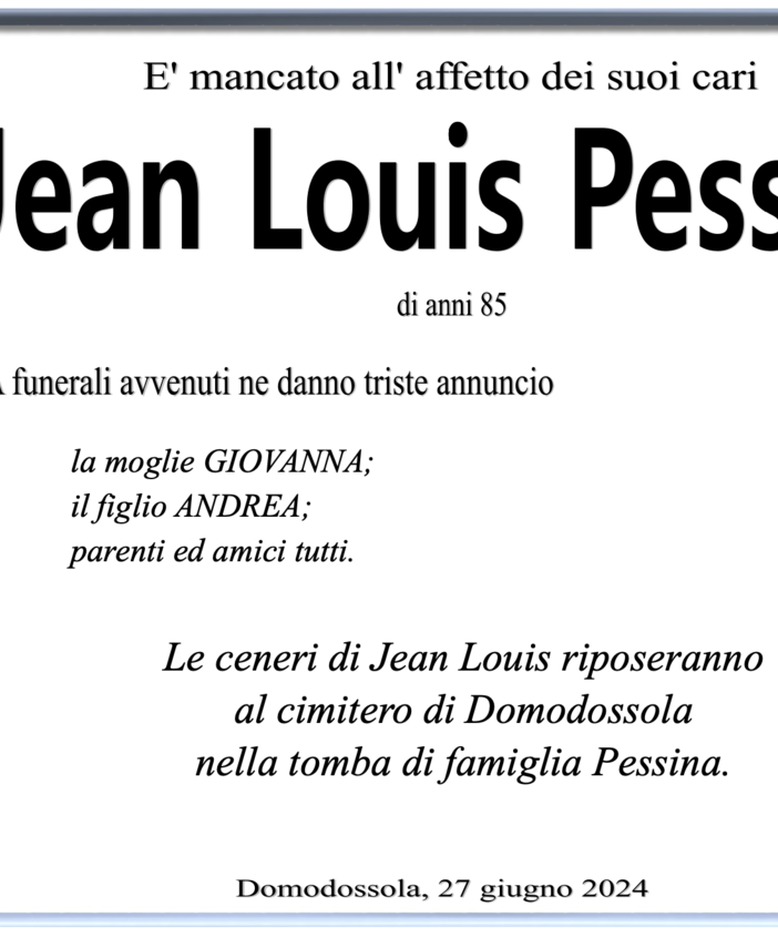 Jean Louis Pessina di anni 85