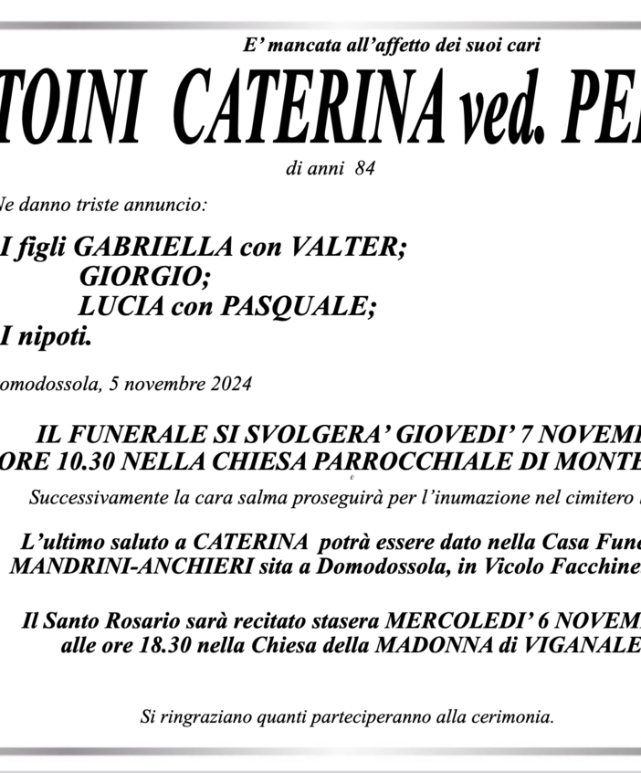 Toini Caterina ved. Pelfini di anni 84