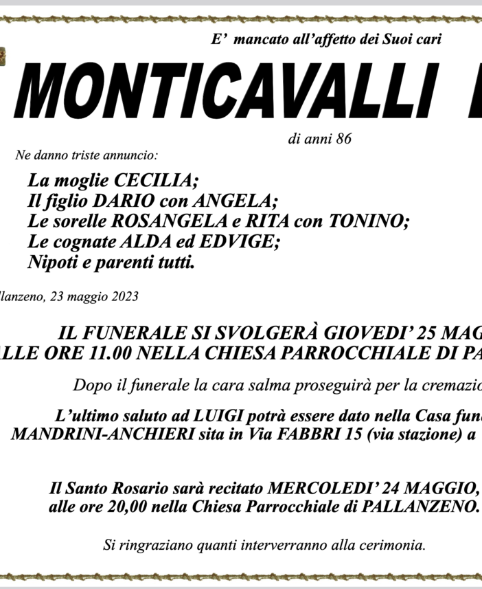 Luigi Monticavalli di anni 86