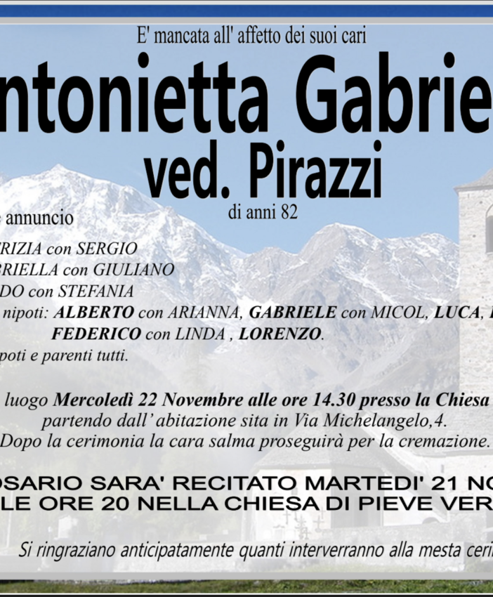 Antonietta Gabrieli ved. Pirazzi di anni 82