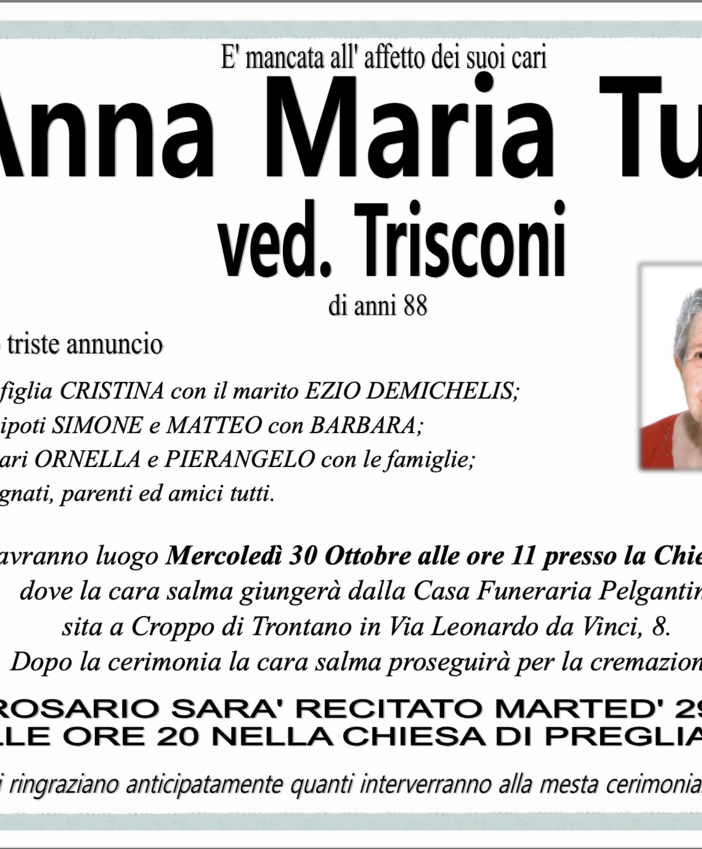 Anna Maria Turri ved. Trisconi di anni 88