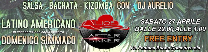Si balla a ritmo latino all'Alice After Dinner Si balla a ritmo latino all'Alice After Dinner