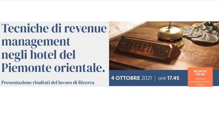 'Tecniche di revenue management negli hotel del Piemonte orientale', ecco i progetti
