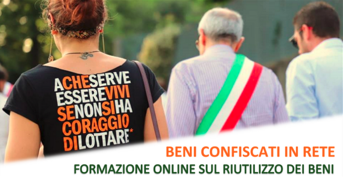 Un corso di formazione online sul riutilizzo dei beni confiscati alle mafie Un corso di formazione online sul riutilizzo dei beni confiscati alle mafie
