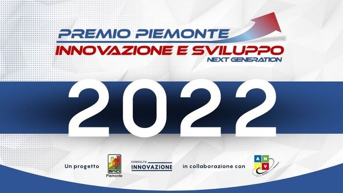 Piemonte Innovazione compie 6 anni e diventa un premio nazionale Piemonte Innovazione compie 6 anni e diventa un premio nazionale