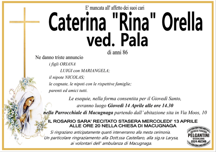 Caterina &quot;Rina&quot; Orella ved. Pala di anni 86