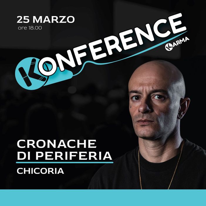 Continua il progetto “Konference”, il 25 marzo incontro con l'artista rap Chicoria
