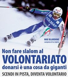 ‘Scendi in pista! Diventa volontario’, il testimonial sarà Max Blardone