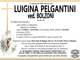 Luigina Pelgantini ved. Bolzoni di anni 90