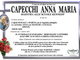 Capecchi Anna Maria di anni 84 (Maestra alle scuole Kennedy)