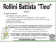 Rollini Battista "Tino" di anni 85