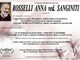 Rosselli Anna ved. Sanginiti di anni 94