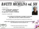Ravetti Michelina ved. Soi di anni 95