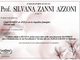 Prof. Silvana Zanni Azzoni di anni 74