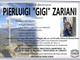 Pierluigi "Gigi" Zariani di anni 66