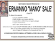 Ermanno &quot;Mano&quot; salè di anni 84