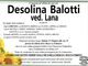 Desolina Balotti ved. Lana 93 anni