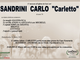 Sandrini Carlo &quot;Carletto&quot; di anni 78