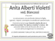Anita Alberti Violetti ved. Biancossi di anni 95