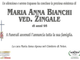 Maria Anna Bianchi ved. Zingale di anni 95